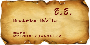 Brodafker Béla névjegykártya